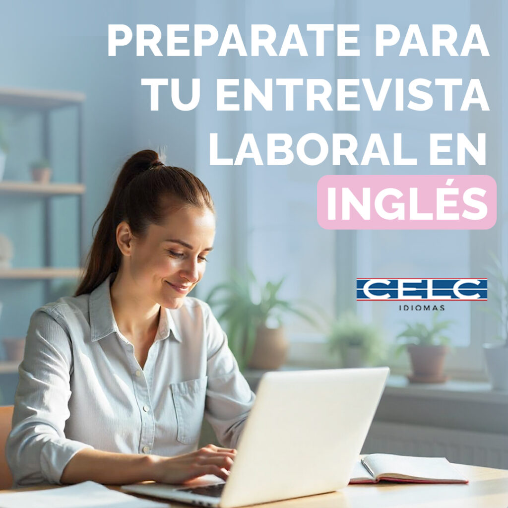 Preparate para tu entrevista laboral en inglés